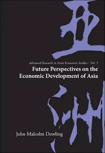 Future Perspectives On The Economic Development Of Asia cover