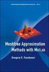 Meshfree Approximation Methods With Matlab (With Cd-rom) cover