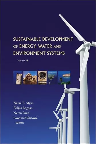 Sustainable Development Of Energy, Water And Environment Systems - Proceedings Of The 3rd Dubrovnik Conference cover