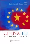 China-eu: A Common Future cover