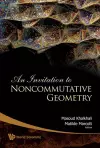 Invitation To Noncommutative Geometry, An cover