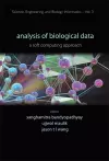 Analysis Of Biological Data: A Soft Computing Approach cover