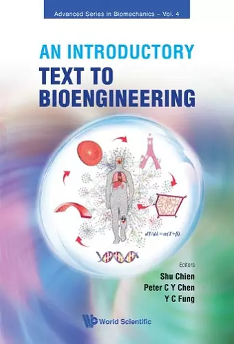 Introductory Text To Bioengineering, An cover