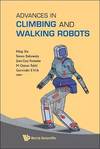 Advances In Climbing And Walking Robots - Proceedings Of 10th International Conference (Clawar 2007) cover