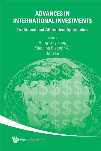 Advances In International Investments: Traditional And Alternative Approaches cover