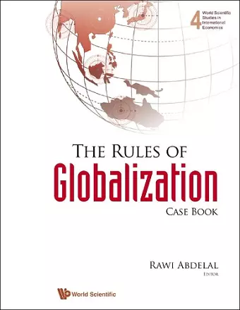 Rules Of Globalization, The (Casebook) cover