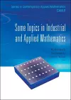 Some Topics In Industrial And Applied Mathematics cover