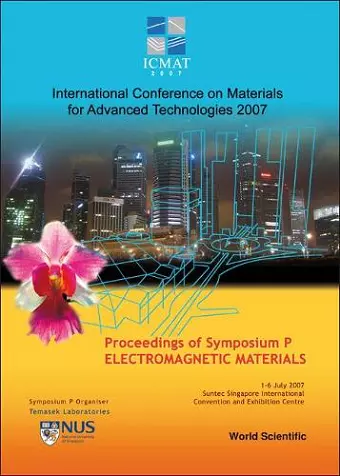 Electromagnetic Materials - Proceedings Of The International Conference On Materials For Advanced Technologies (Symposium P) cover