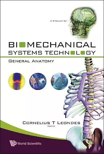 Biomechanical Systems Technology - Volume 4: General Anatomy cover