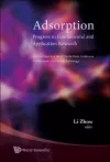 Adsorption: Progress In Fundamental And Application Research - Selected Reports At The 4th Pacific Basin Conference On Adsorption Science And Technology cover