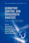 Geometric Control And Nonsmooth Analysis: In Honor Of The 73rd Birthday Of H Hermes And Of The 71st Birthday Of R T Rockafellar cover