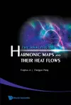 Analysis Of Harmonic Maps And Their Heat Flows, The cover