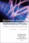 Stochastic Analysis In Mathematical Physics - Proceedings Of A Satellite Conference Of Icm 2006 cover