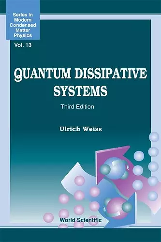 Quantum Dissipative Systems (Third Edition) cover