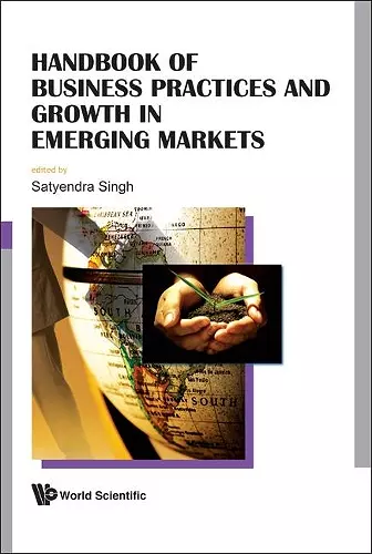 Handbook Of Business Practices And Growth In Emerging Markets cover