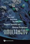 Simultaneity: Temporal Structures And Observer Perspectives cover