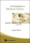 Introduction To Medical Ethics: Patient's Interest First (2nd Edition) cover