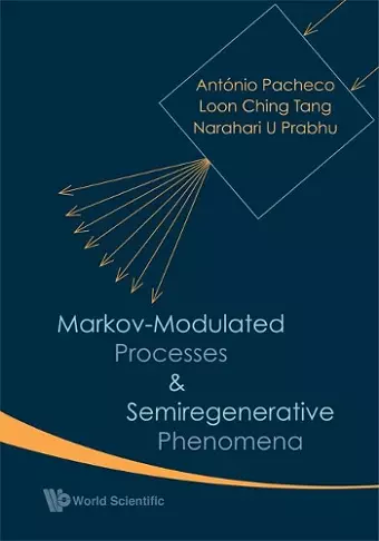 Markov-modulated Processes And Semiregenerative Phenomena cover