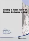 Investing In Human Capital For Economic Development In China cover