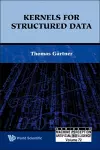 Kernels For Structured Data cover