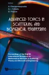 Advanced Topics In Scattering And Biomedical Engineering - Proceedings Of The 8th International Workshop On Mathematical Methods In Scattering Theory And Biomedical Engineering cover