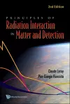 Principles Of Radiation Interaction In Matter And Detection (2nd Edition) cover