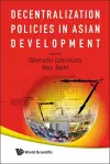 Decentralization Policies In Asian Development cover