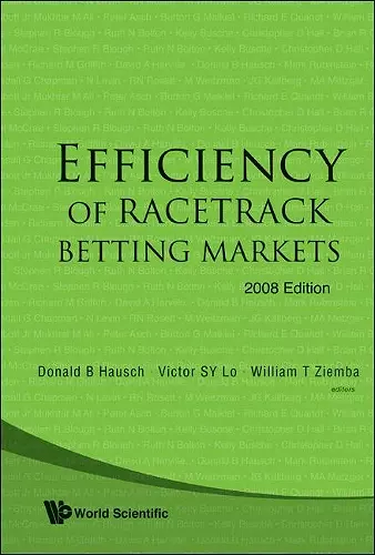 Efficiency Of Racetrack Betting Markets (2008 Edition) cover