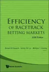 Efficiency Of Racetrack Betting Markets (2008 Edition) cover