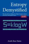 Entropy Demystified: The Second Law Reduced To Plain Common Sense (Revised Edition) cover