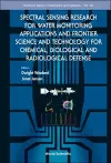 Spectral Sensing Research For Water Monitoring Applications And Frontier Science And Technology For Chemical, Biological And Radiological Defense cover