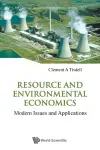 Resource And Environmental Economics: Modern Issues And Applications cover