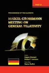 Eleventh Marcel Grossmann Meeting, The: On Recent Developments In Theoretical And Experimental General Relativity, Gravitation And Relativistic Field Theories - Proceedings Of The Mg11 Meeting On General Relativity (In 3 Volumes) cover