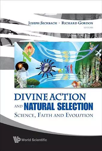 Divine Action And Natural Selection: Science, Faith And Evolution cover