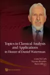 Topics In Classical Analysis And Applications In Honor Of Daniel Waterman cover