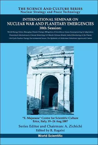 International Seminar On Nuclear War And Planetary Emergencies - 38th Session cover