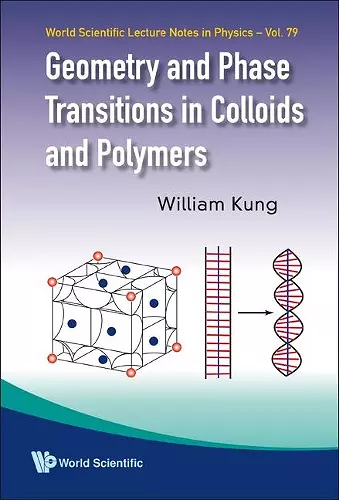 Geometry And Phase Transitions In Colloids And Polymers cover