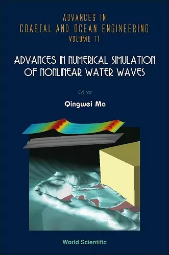 Advances In Numerical Simulation Of Nonlinear Water Waves cover