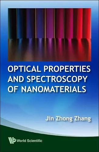 Optical Properties And Spectroscopy Of Nanomaterials cover