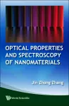 Optical Properties And Spectroscopy Of Nanomaterials cover