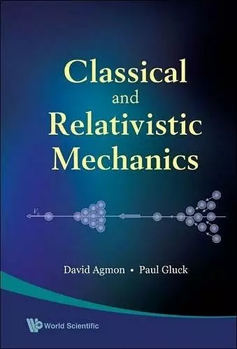 Classical And Relativistic Mechanics cover