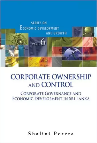 Corporate Ownership And Control: Corporate Governance And Economic Development In Sri Lanka cover