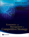 Economics And Management Of Competitive Strategy cover