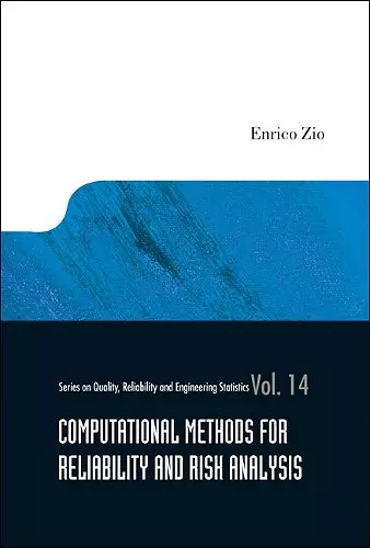 Computational Methods For Reliability And Risk Analysis cover