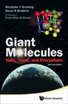 Giant Molecules: Here, There, And Everywhere (2nd Edition) cover