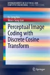 Perceptual Image Coding with Discrete Cosine Transform cover