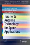 Terahertz Antenna Technology for Space Applications cover