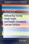 Refined Ray Tracing inside Single- and Double-Curvatured Concave Surfaces cover