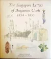 Singapore Letters of Benjamin Cook 1854 - 1855 cover