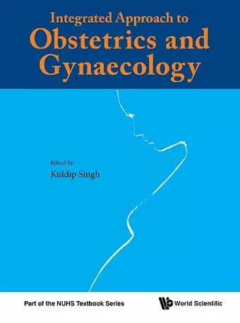 Integrated Approach To Obstetrics And Gynaecology cover